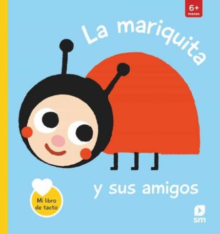 LA MARIQUITA Y SUS AMIGOS (SM)