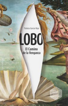 LOBO: EL CAMINO DE LA VENGANZA (SM)