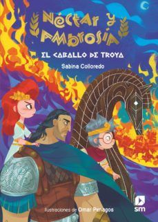 NÉCTAR Y AMBROSÍA 3. EL CABALLO DE TROYA (SM)