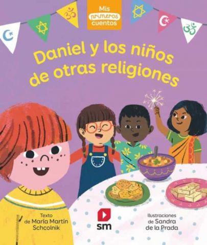 DANIEL Y LOS NIÑOS DE OTRAS RELIGIONES (SM)