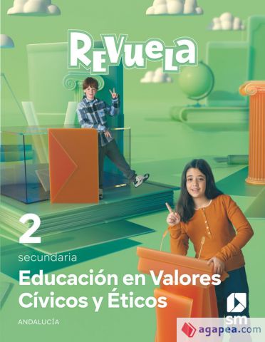 (SM) EDUCACIÓN EN VALORES CÍVICOS Y ÉTICOS 2º ESO AND 24 REVUELA