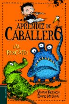 ¡AL RESCATE! APRENDIZ DE CABALLERO 6