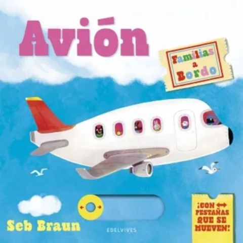 AVIÓN. FAMILIAS A BORDO (EDELVIVES)