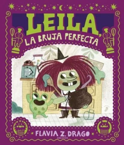 LEILA, LA BRUJA PERFECTA (EDELVIVES)