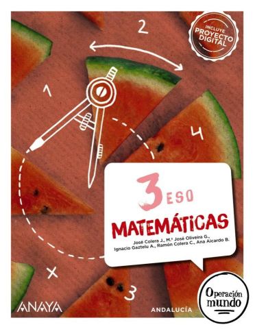 (ANAYA) MATEMÁTICAS 3º ESO AND 24 OPERACIÓN MUNDO