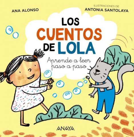 LOS CUENTOS DE LOLA (ANAYA)