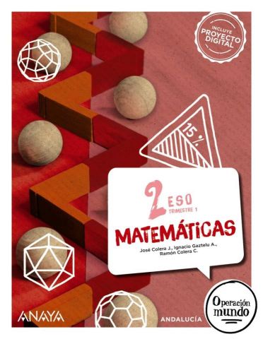 (ANAYA) MATEMÁTICAS 2º ESO AND 24 TRIM. OPERACIÓN MUNDO