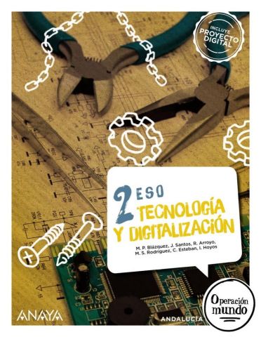 (ANAYA) TECNOLOGÍA Y DIGITALIZACIÓN 2º ESO AND 24 O. MUNDO