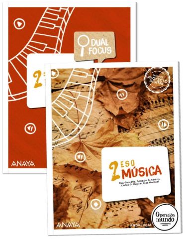 (ANAYA) MÚSICA 2º ESO AND 24 DUAL FOCUS OPERACIÓN MUNDO