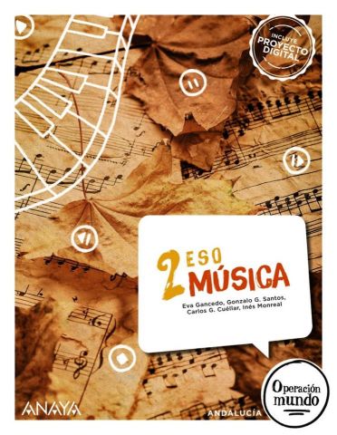 (ANAYA) MÚSICA 2º ESO AND 24 OPERACIÓN MUNDO