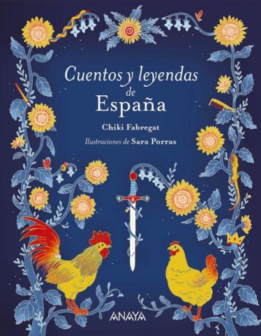 CUENTOS Y LEYENDAS DE ESPAÑA (ANAYA)