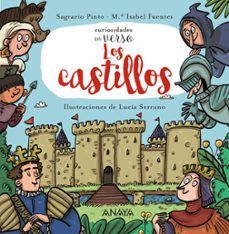 LOS CASTILLOS. CURIOSIDADES EN VERSO (ANAYA)