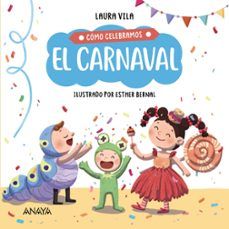 CÓMO CELEBRAMOS. EL CARNAVAL (ANAYA)