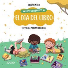 CÓMO CELEBRAMOS EL DÍA DEL LIBRO (ANAYA)