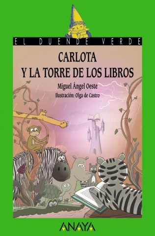 CARLOTA Y LA TORRE DE LOS LIBROS (ANAYA)