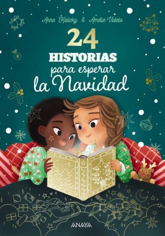 24 HISTORIAS PARA ESPERAR LA NAVIDAD (ANAYA)