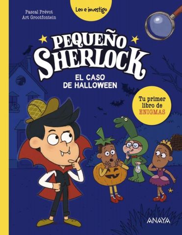 PEQUEÑO SHERLOCK. EL CASO DE HALLOWEEN (ANAYA)