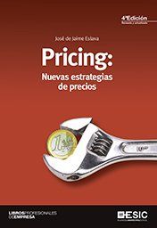 PRICING: NUEVAS ESTRATEGIAS DE PRECIOS (4ª EDICIÓN