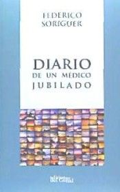 DIARIO DE UN MÉDICO JUBILADO