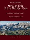 RECORRIDOS POR EL PAISAJE DE SIERRAS DE HUMA, VALL