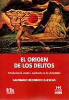 EL ORIGEN DE LOS DELITOS