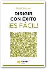 DIRIGIR CON ÉXITO ¡ES FÁCIL!