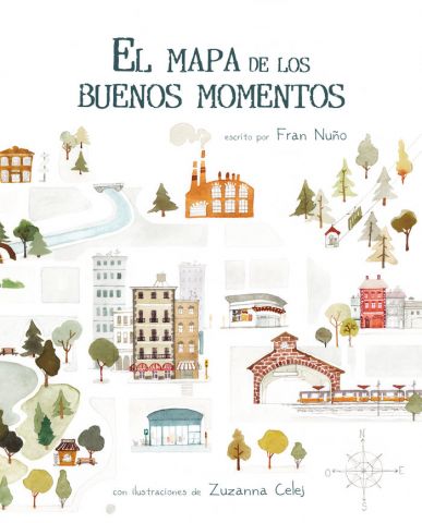 EL MAPA DE LOS BUENOS MOMENTOS (CUENTO DE LUZ)