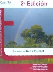 SERVICIOS DE RED E INTERNET. 2ª EDICIÓN