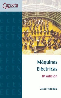 MÁQUINAS ELÉCTRICAS 8ª EDICIÓN