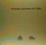 FACHADAS MARÍTIMAS DE CÁDIZ