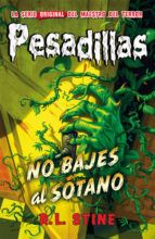 NO BAJES AL SÓTANO. PESADILLAS 12