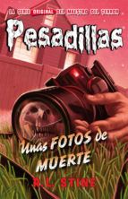 UNAS FOTOS DE MUERTE. PESADILLAS 16