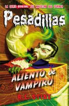 ALIENTO DE VAMPIRO. PESADILLAS 18