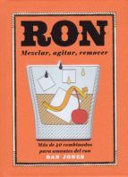 RON. MEZCLAR, AGITAR, REMOVER