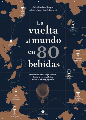 LA VUELTA AL MUNDO EN 80 BEBIDAS (5 TINTAS)