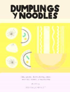 DUMPLINGS Y NOODLES (5 TINTAS)