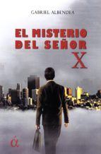 EL MISTERIO DEL SEÑOR X