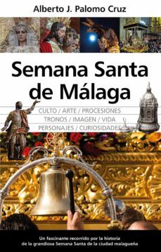 SEMANA SANTA EN MÁLAGA (ALMUZARA)