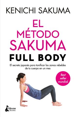 EL MÉTODO SAKUMA FULL BODY (KITSUNE BOOKS)