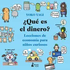 ¿QUÉ ES EL DINERO? (KITSUNE BOOKS)