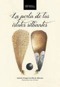 LA PERLA DE LOS ISLOTES SILBANTES