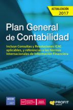 PLAN GENERAL DE CONTABILIDAD. EDICIÓN 2017