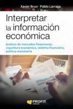 INTERPRETAR LA INFORMACIÓN ECONÓMICA