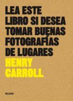 LEA ESTE LIBRO SI DESEA TOMAR BUENAS FOTOGRAFÍAS D