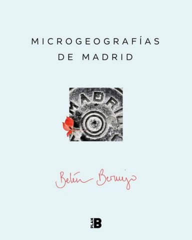 MICROGEOGRAFÍAS DE MADRID (PLAN B)