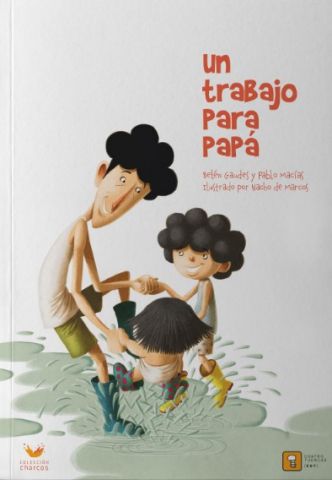 UN TRABAJO PARA PAPÁ (CUATRO TUERCAS)