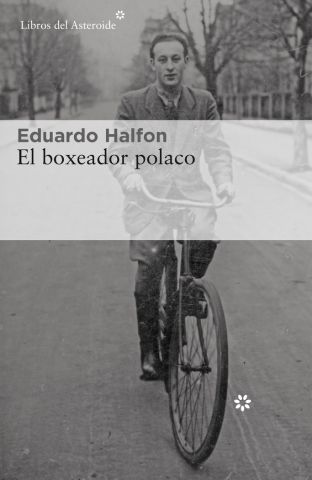 EL BOXEADOR POLACO (LIBROS DEL ASTEROIDE)