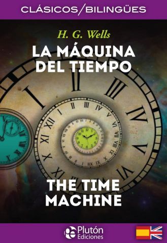 LA MÁQUINA DEL TIEMPO. THE TIME MACHINE (PLUTÓN)