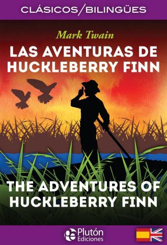 LAS AVENTURAS DE HUCKLEBERRY FINN. THE ADVENTURES 