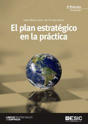 EL PLAN ESTRATÉGICO EN LA PRÁCTICA 5ª EDICIÓN